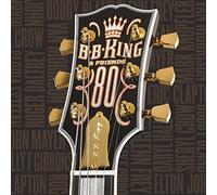 B.B. King & Friends 80 by B.B. Kigng (2005-09-21)