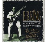 B.B. King – His Definitive Greatest Hits – CD