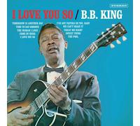 B.B. King I Love You So (Vinyl) Bonus Tracks 12" Album