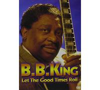 B.B. King - Let the Good Times Roll [Reino Unido] [DVD]