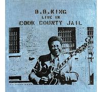 B.B. King - Live In Cook County Jail