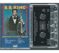 B.B. King - Lucille Talks Back [Casete]
