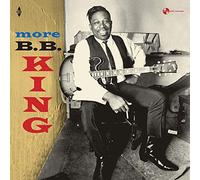B. B. King - More B.B. King + 4 Bonus Tracks [Vinilo]