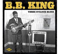 B.B. KING - THREE O'CLOCK BLUES