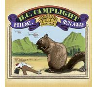B.C. Camplight Hide Run Away (CD) (Importación USA)