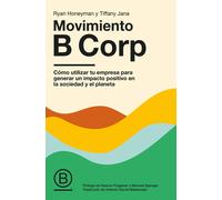B Corp | Ryan Honeyman, Tiffany Jana