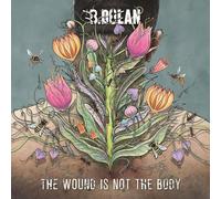 B dolan - The wound is not the body [Vinilo]