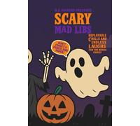 B.F. Shivers Presents Scary Mad Libs