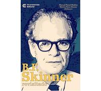 B.F. Skinner revisitado