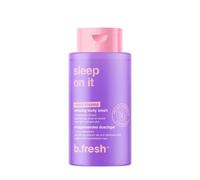 b.fresh - sleep on it - calming body wash 473ml