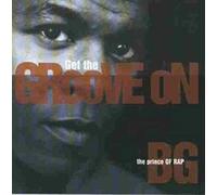 B.G.-Get The Groove On