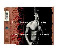 B.G. the Prince of Rap - Colour of my dreams