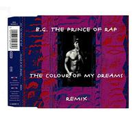 B.G. the Prince of Rap - Colour of my dreams [Single-CD]