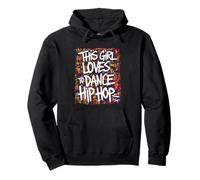 B-Girl Hip-Hop - Danza Urbana Freestyle y Breakdance Sudadera con Capucha