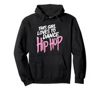 B-Girl Hip-Hop - Danza Urbana Freestyle y Breakdance Sudadera con Capucha