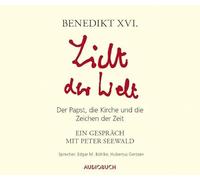 B?Hlke,Edgar M. - Licht der Welt: Der Papst, die Kirche und die Zeichen der Zeit