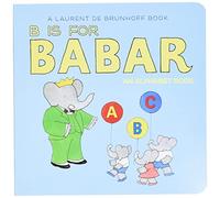B Is for Babar, An Alphabet Book