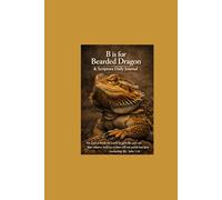 B is for Bearded Dragon & Scripture Daily Journal