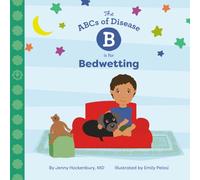 B is for Bedwetting (ABCs of Disease)