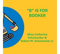"B" is for Booker