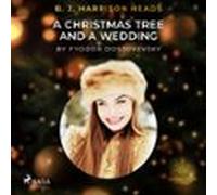 B. J. Harrison Reads A Christmas Tree And A Wedding