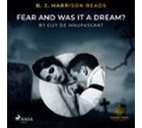 B. J. Harrison Reads Fear And Was It A Dream?