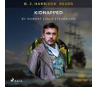 B. J. Harrison Reads Kidnapped (audiolibro)