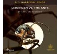 B. J. Harrison Reads Leiningen Vs. The Ants (audiolibro)