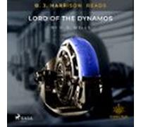 B.j. Harrison Reads Lord Of The Dynamos (audiolibro)