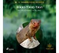 B. J. Harrison Reads Rikki-Tikki-Tavi
