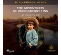 B. J. Harrison Reads The Adventures Of Huckleberry Finn (audiolibro)