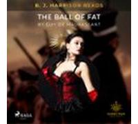 B. J. Harrison Reads The Ball Of Fat (audiolibro)