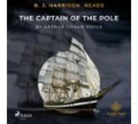 B. J. Harrison Reads The Captain Of The Pole Star (audiolibro)