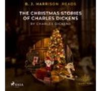 B. J. Harrison Reads The Christmas Stories Of Charles Dickens (audioli