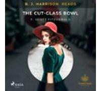B. J. Harrison Reads The Cut-glass Bowl (audiolibro)