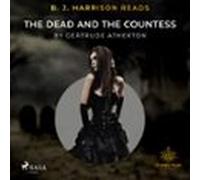 B. J. Harrison Reads The Dead And The Countess (audiolibro)