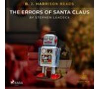 B. J. Harrison Reads The Errors Of Santa Claus (audiolibro)