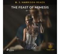 B. J. Harrison Reads The Feast Of Nemesis (audiolibro)