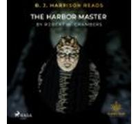 B. J. Harrison Reads The Harbor Master (audiolibro)