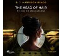 B. J. Harrison Reads The Head Of Hair (audiolibro)
