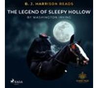 B. J. Harrison Reads The Legend Of Sleepy Hollow (audiolibro)
