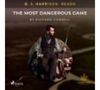 B. J. Harrison Reads The Most Dangerous Game (audiolibro)