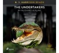 B. J. Harrison Reads The Undertakers (audiolibro)