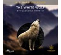 B. J. Harrison Reads The White Wolf (audiolibro)