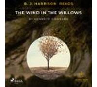 B. J. Harrison Reads The Wind In The Willows (audiolibro)