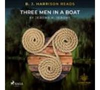 B. J. Harrison Reads Three Men in a Boat