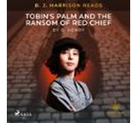 B. J. Harrison Reads Tobins Palm And The Ransom Of Red Chief (audiolib