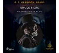 B. J. Harrison Reads Uncle Silas (audiolibro)