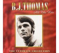 B.J. Thomas - All The Hits: The Ultimate Collection [CD]