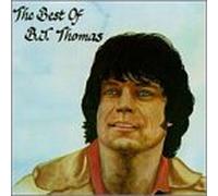 B J Thomas - Best of